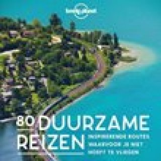 Afbeelding voor Lonely Planet - 80X Duurzaam Reizen