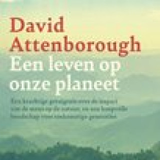 Afbeelding voor David Attenborough - Een leven op onze planeet