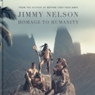 Afbeelding voor Jimmy Nelson - Homage to Humanity